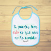 Divertido babero personalizado de bebe con frase original y graciosa