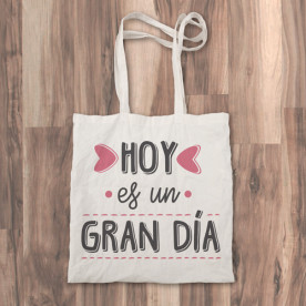 Bolso de tela "tote bag" con mensaje alegre