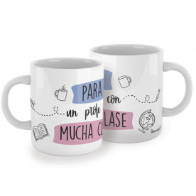 Taza para profesores con mucha clase, ten un detalle especial con tu profe favorito