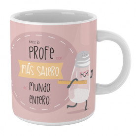 Taza para profesoras con mucho salero. Porque son las mejores y se merecen un detalle especial.